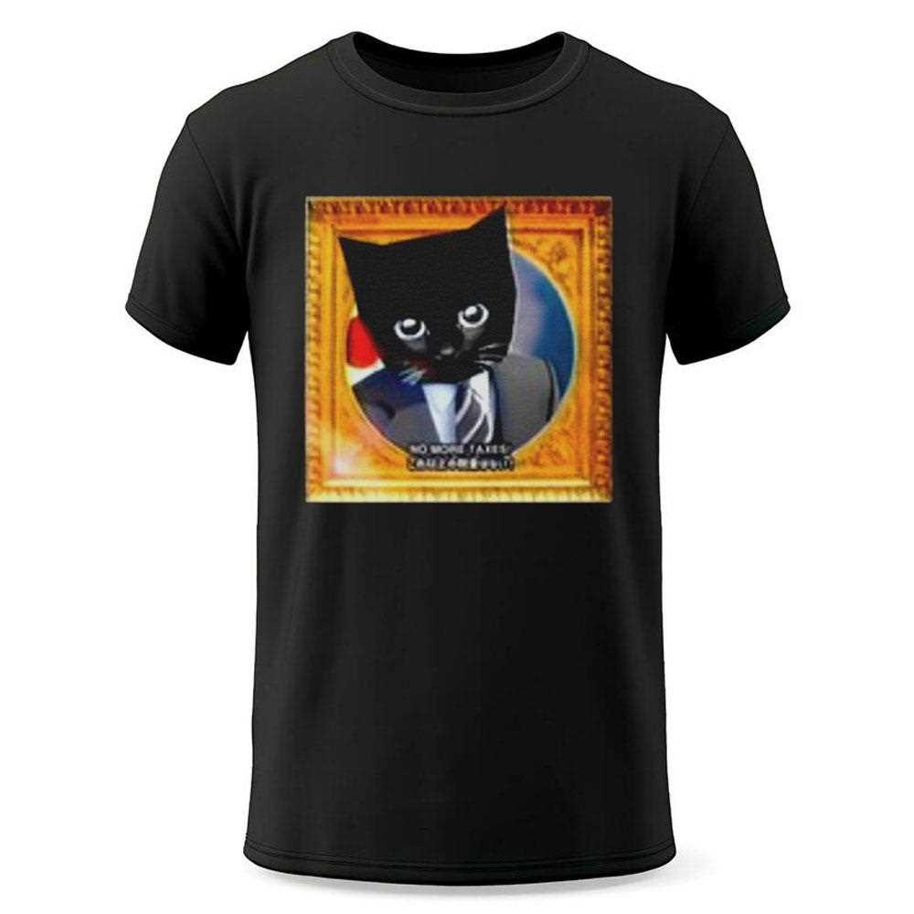 Sluj No More Taxes Shirt Sluj No More Taxes Shirt