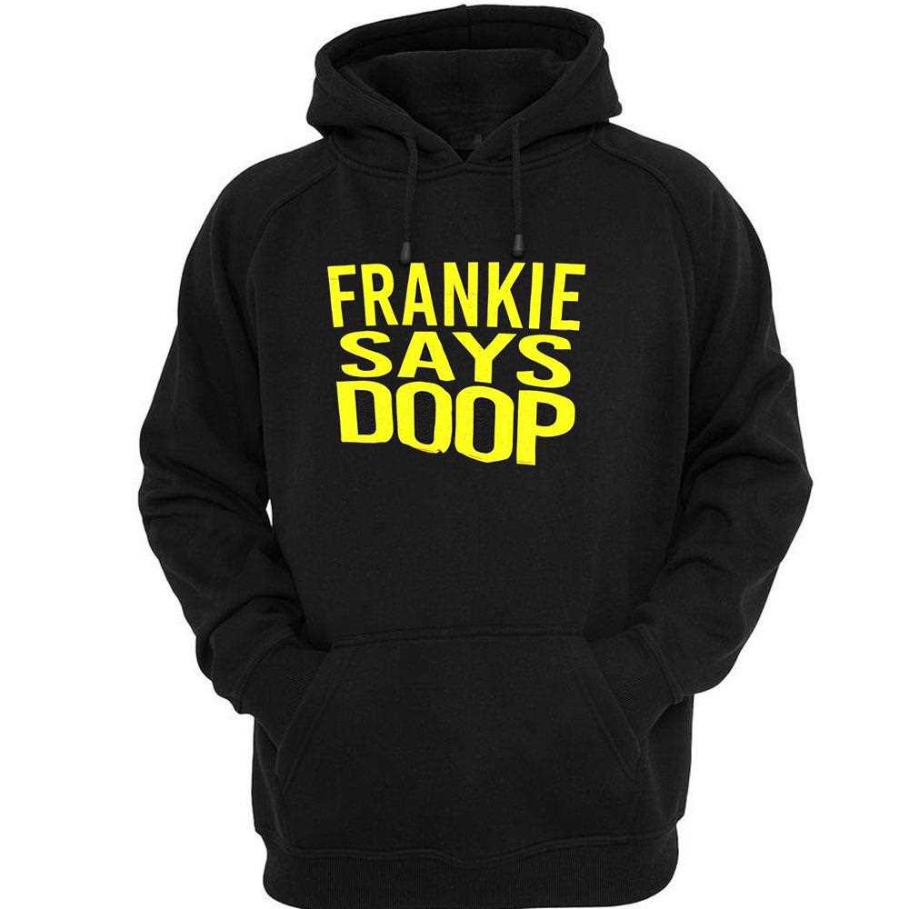 Frankie Says Doop Shirt Frankie Says Doop Shirt
