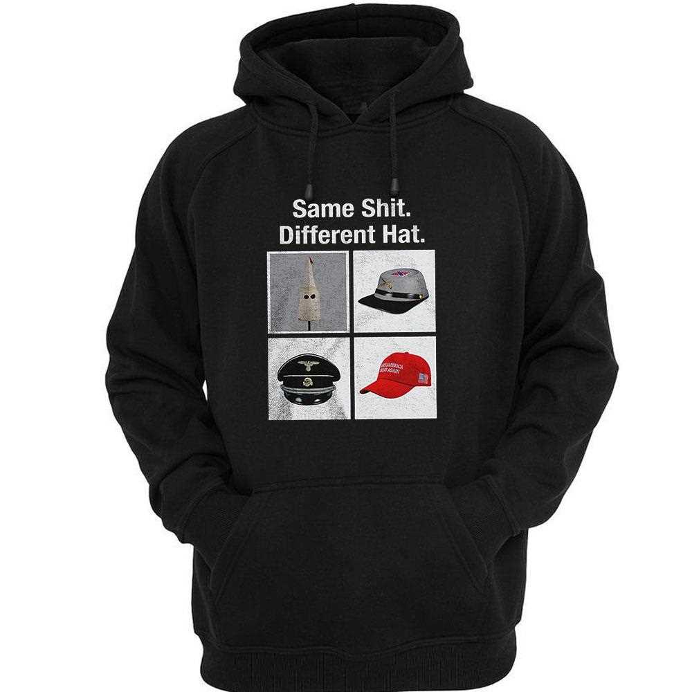 Same Shit Different Hat Shirt Same Shit Different Hat Shirt