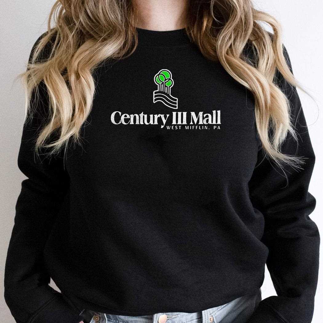 Century Iii Mall West Mifflin Pa Shirt Century Iii Mall West Mifflin Pa Shirt