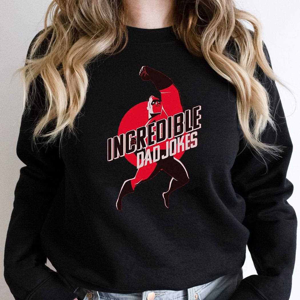 Disney Pixar The Incredibles Dad Jokes Shirt Disney Pixar The Incredibles Dad Jokes Shirt