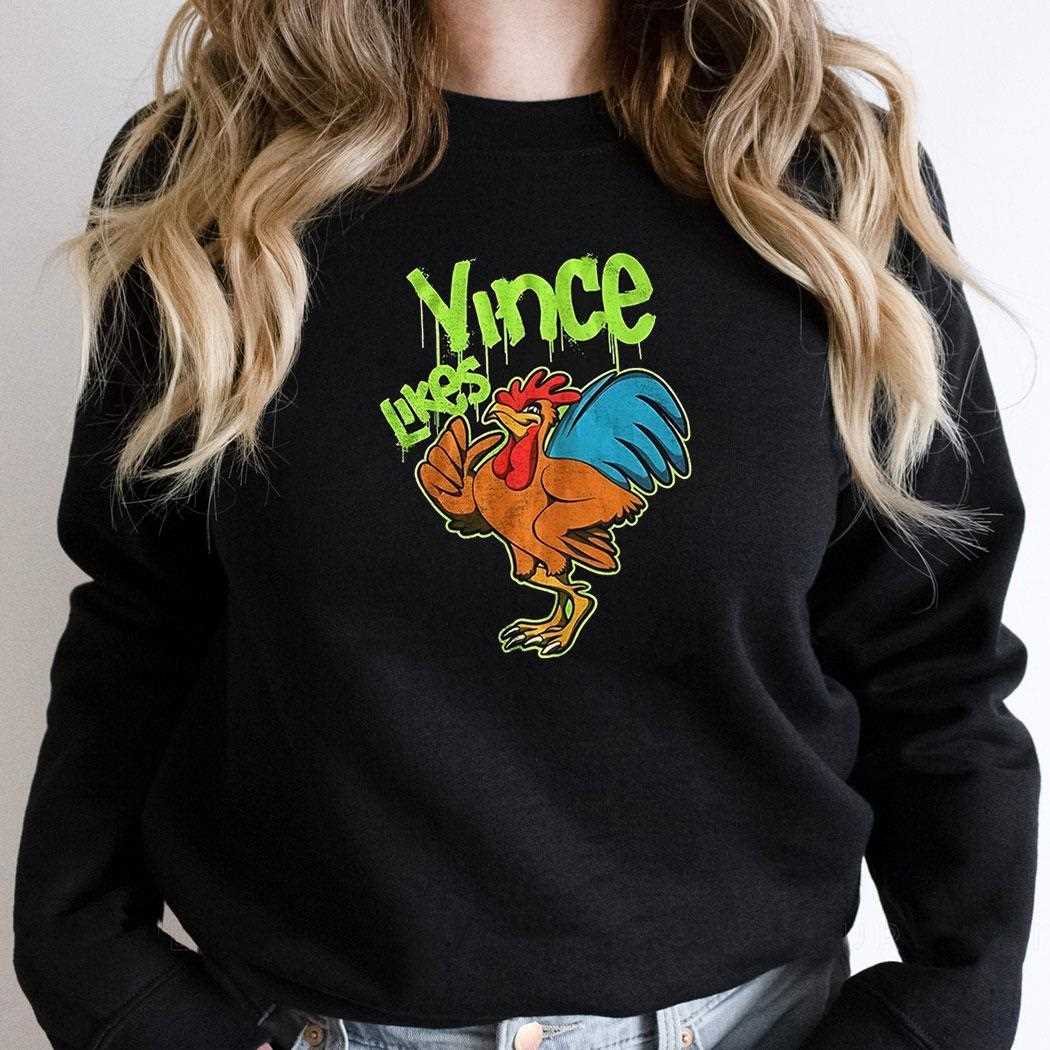Dominik Mysterio Chicken Vince Likes Shirt Hoodie Dominik Mysterio Chicken Vince Likes Shirt Hoodie