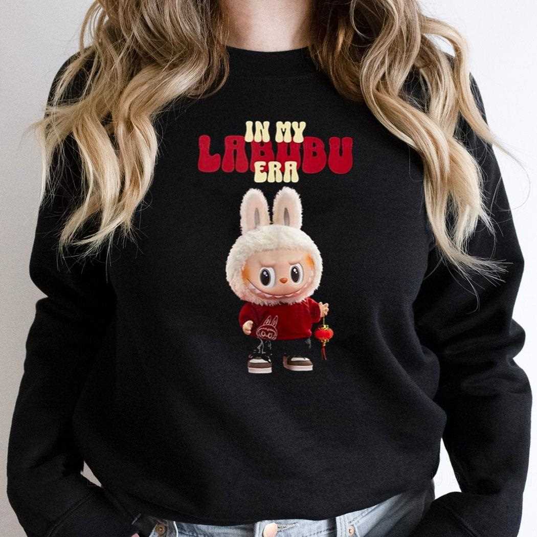 In My Labubu Era Cute For Love Bubu Shirt In My Labubu Era Cute For Love Bubu Shirt