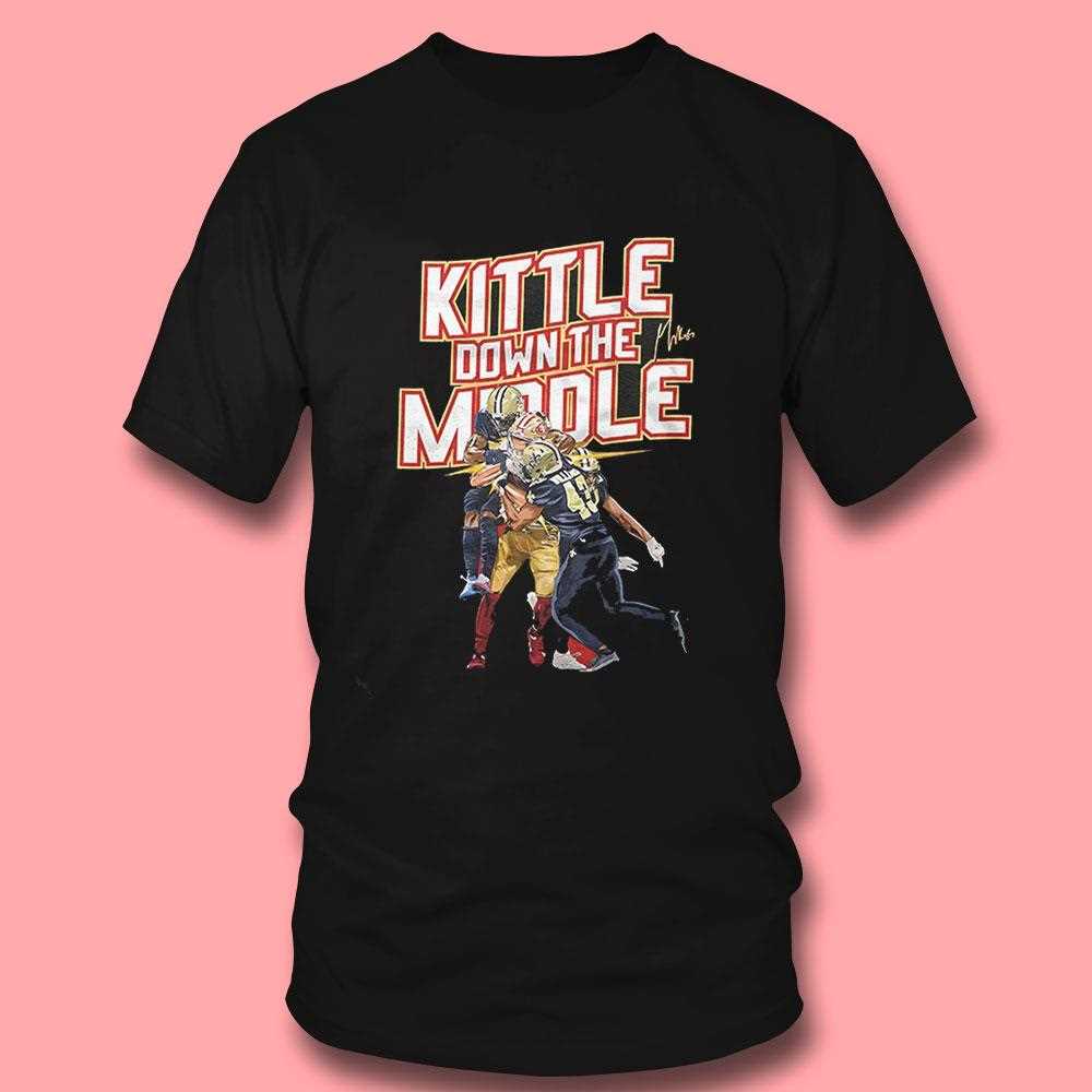 Kittle Down The Middle Shirt Kittle Down The Middle Shirt