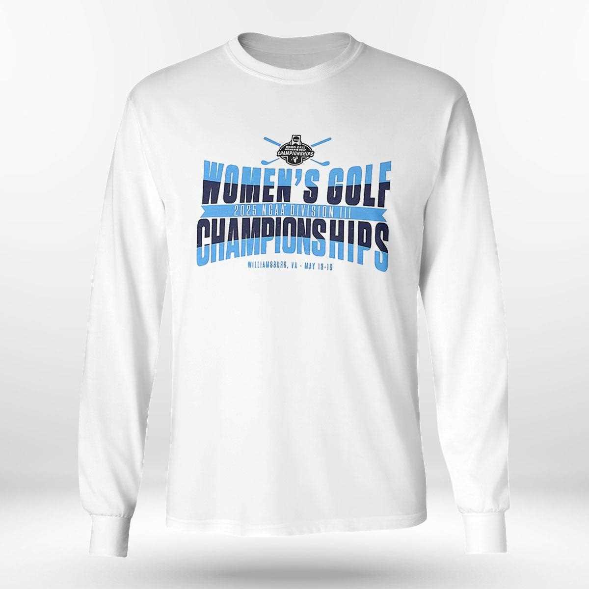 Ncaa Division Iii Womens Golf Championship Shirt Ncaa Division Iii Womens Golf Championship Shirt