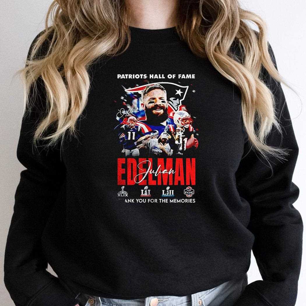New England Patriots Hall Of Fame Julian Edelman Thank You For The Memories Signature Shirt New England Patriots Hall Of Fame Julian Edelman Thank You For The Memories Signature Shirt