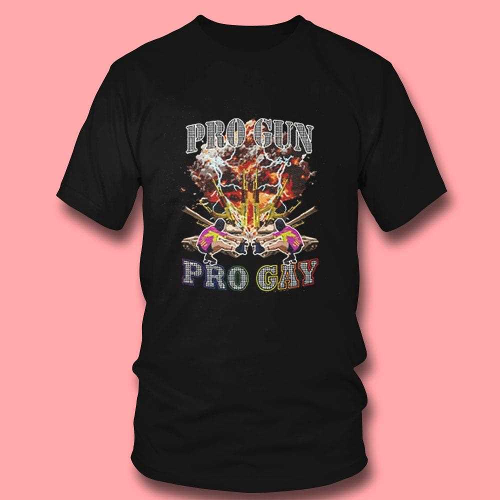 Pro Gun Pro Gay Funny Shirt Pro Gun Pro Gay Funny Shirt