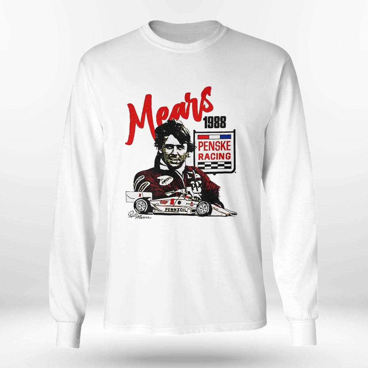 Rick Mears Penske Racing 1988 Shirt Rick Mears Penske Racing 1988 Shirt