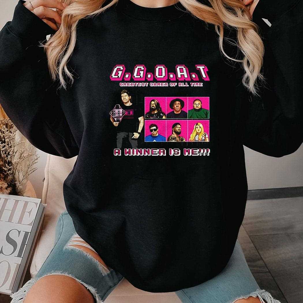Ggoat Greatest Gamer Of All The A Winner Is Me Shirt Ggoat Greatest Gamer Of All The A Winner Is Me Shirt