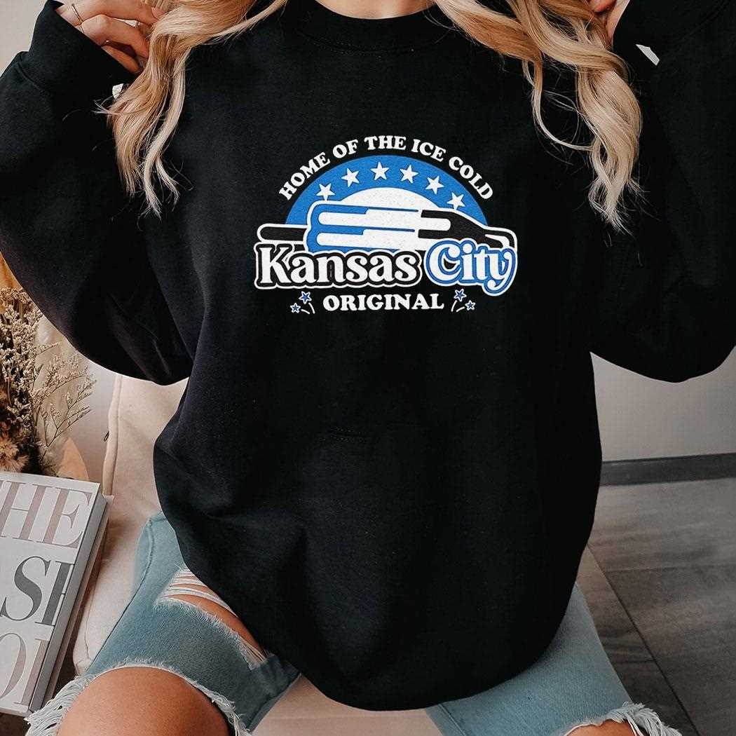 Home Of The Ice Cold Kansas City Original Shirt Home Of The Ice Cold Kansas City Original Shirt