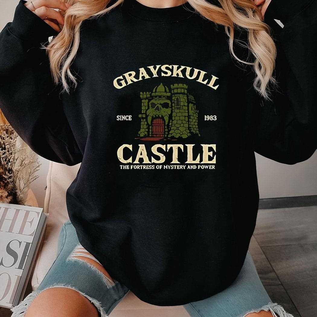 Masters Of The Universe Castle Grayskull The Fortress Of Mystery And Power Since 1983 Shirt Masters Of The Universe Castle Grayskull The Fortress Of Mystery And Power Since 1983 Shirt