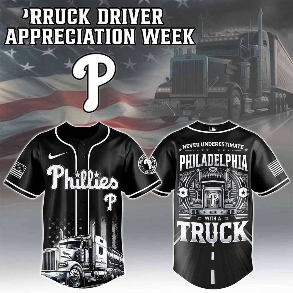 Philadelphia Phillies Mlb X Nation Truck Driver Appreciation Week 2025 Baseball Jersey