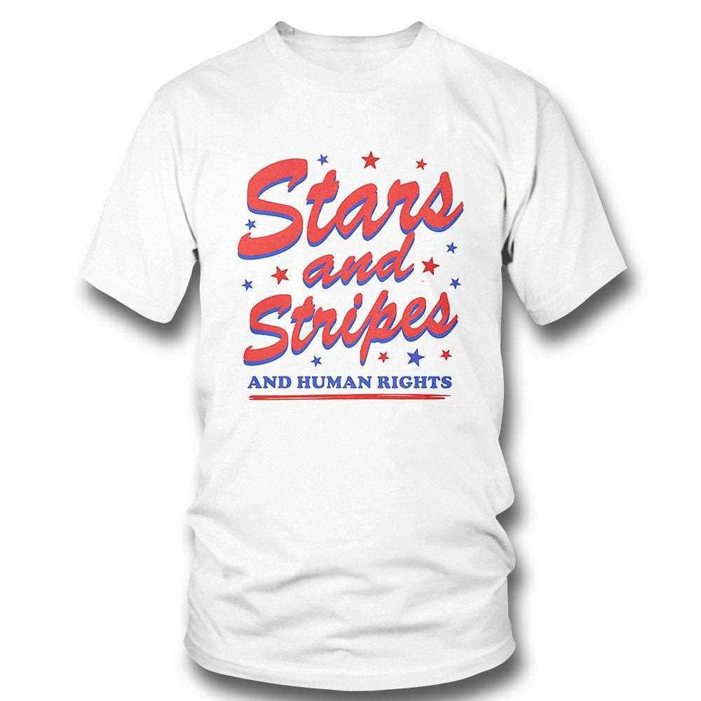 Stars Stripes And Human Rights Usa Flag Shirt Stars Stripes And Human Rights Usa Flag Shirt