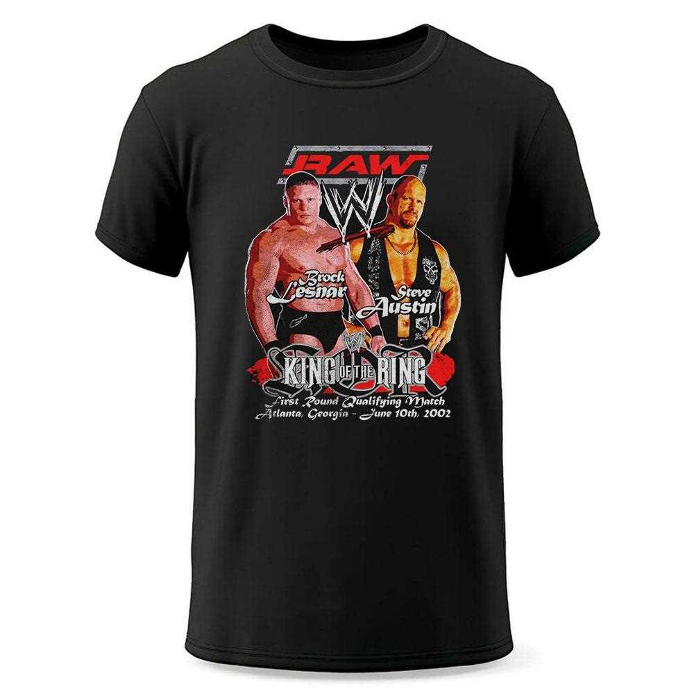 Raw Brock Lesnar Vs Steve Austin King Of The Ring Shirt Raw Brock Lesnar Vs Steve Austin King Of The Ring Shirt