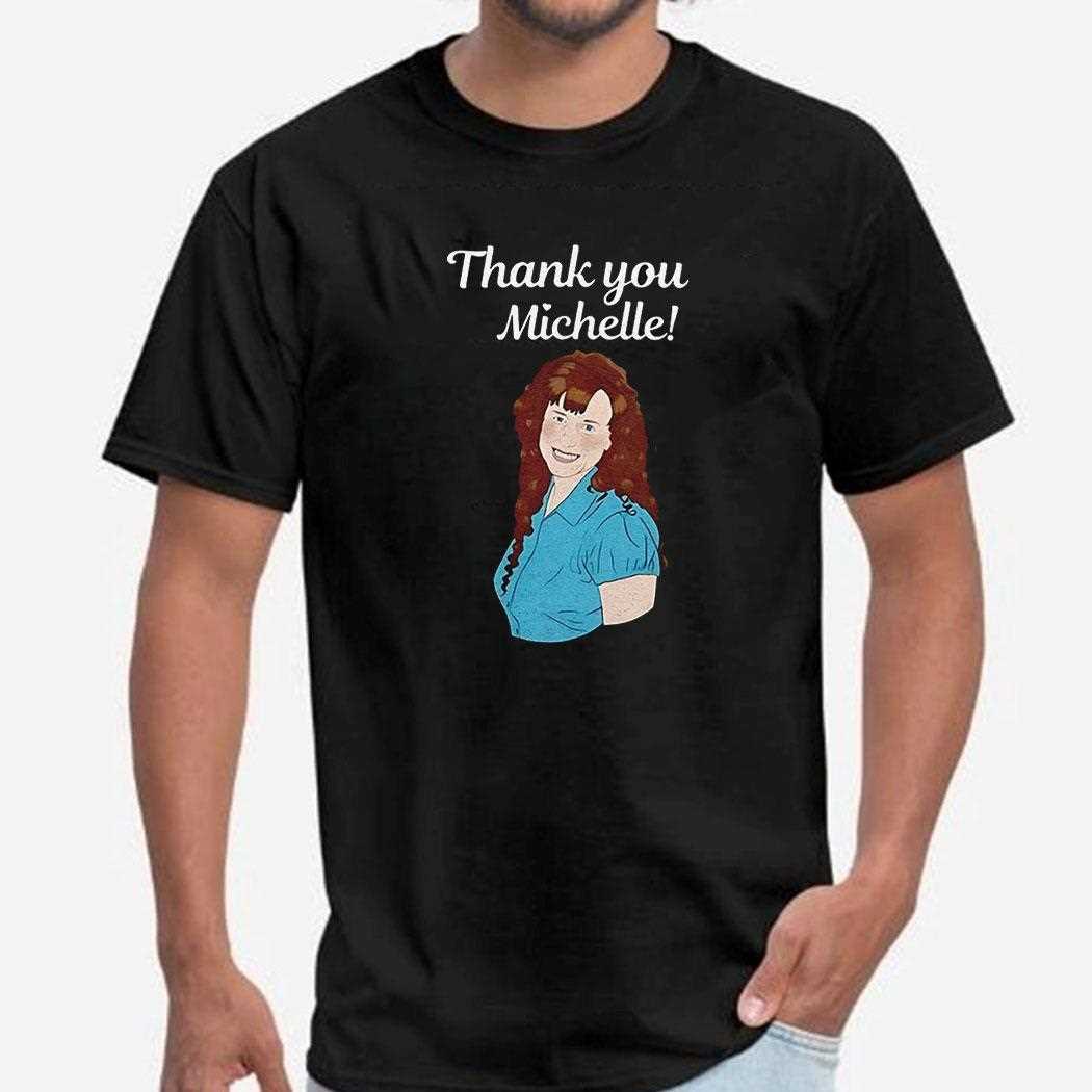 Thank U Michelle Shirt