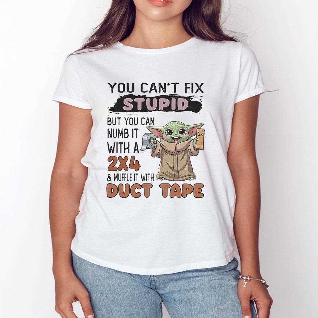 Baby Yoda You Cant Fix Stupid But You Can Numb It With A 2×4 Shirt Baby Yoda You Cant Fix Stupid But You Can Numb It With A 2×4 Shirt