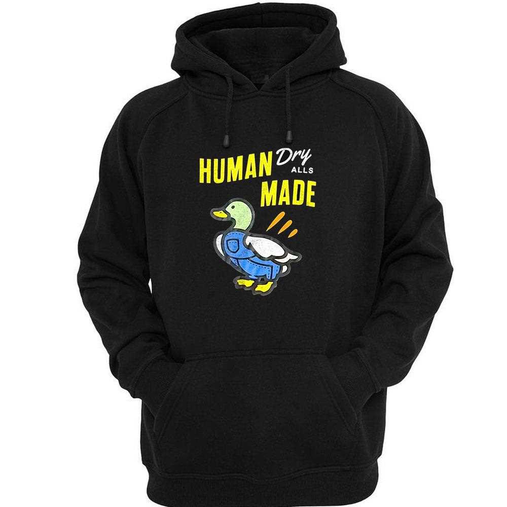 Duck Human Dry Alls Made Shirt Duck Human Dry Alls Made Shirt