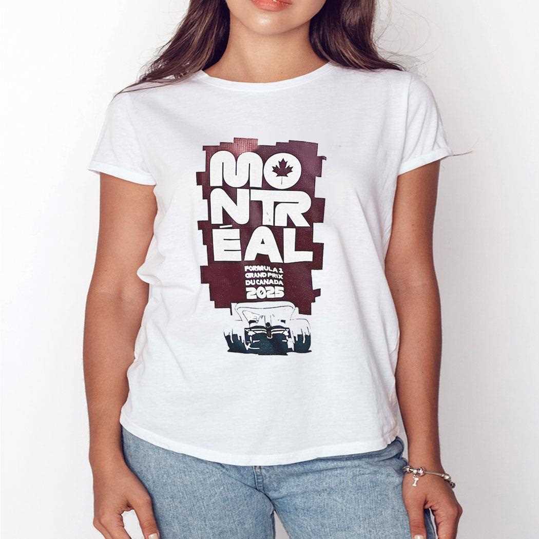 Montreal Grand Formula 1 Prix Du Canada 2025 Shirt Montreal Grand Formula 1 Prix Du Canada 2025 Shirt