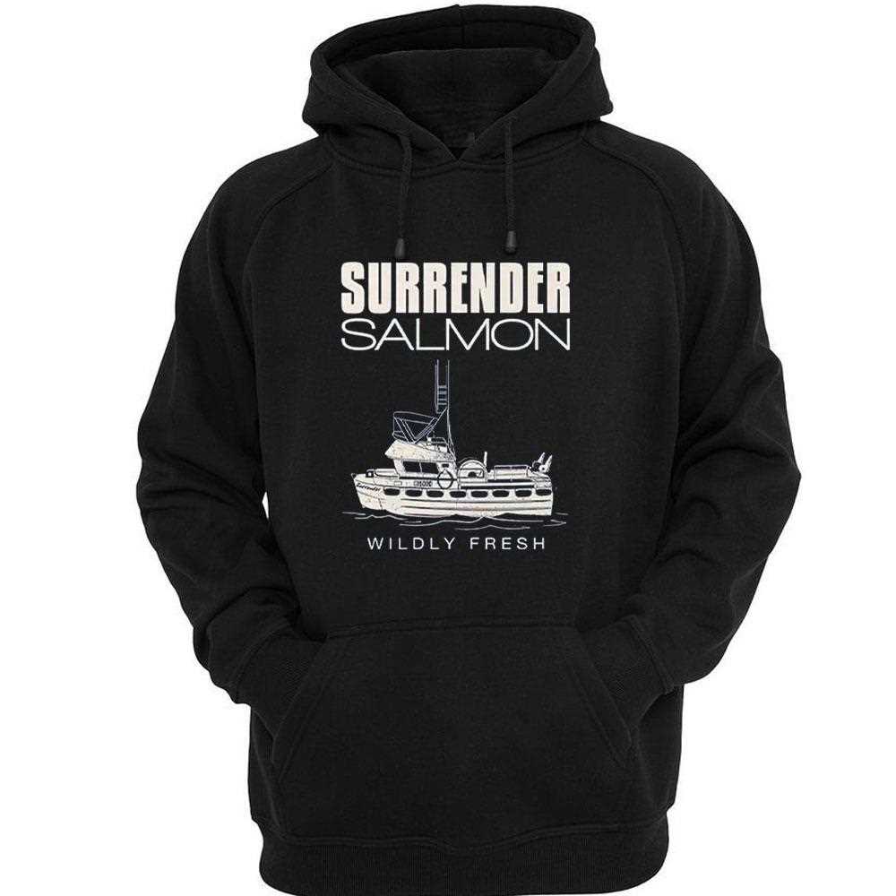 Surrender Salmon Wildly Fresh Shirt Surrender Salmon Wildly Fresh Shirt