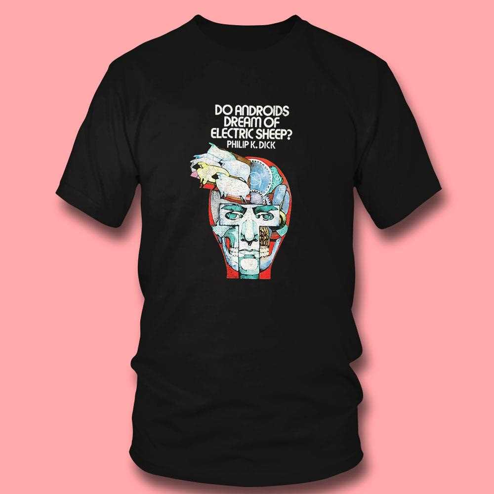Do Androids Dream Of Electric Sheep Shirt Do Androids Dream Of Electric Sheep Shirt