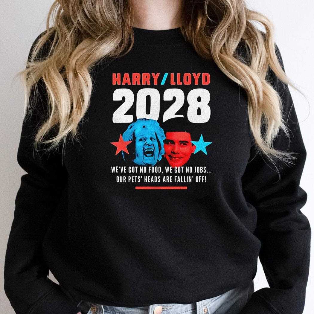 Harry And Lloyd 2028 Weve Got No Food We Got No Jobs Shirt Harry And Lloyd 2028 Weve Got No Food We Got No Jobs Shirt