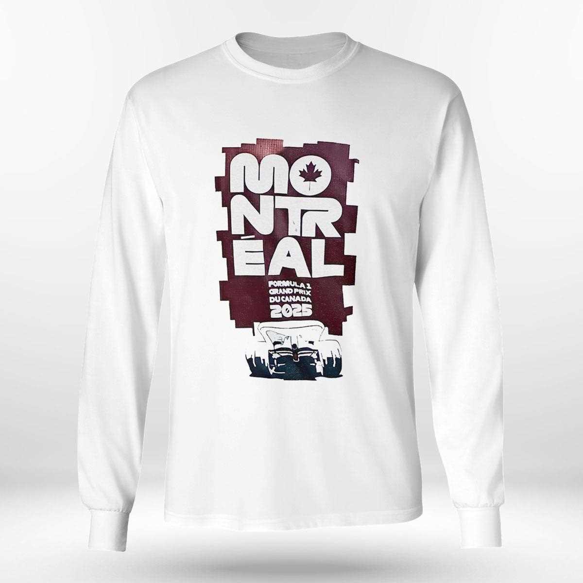 Montreal Grand Formula 1 Prix Du Canada 2025 Shirt Montreal Grand Formula 1 Prix Du Canada 2025 Shirt