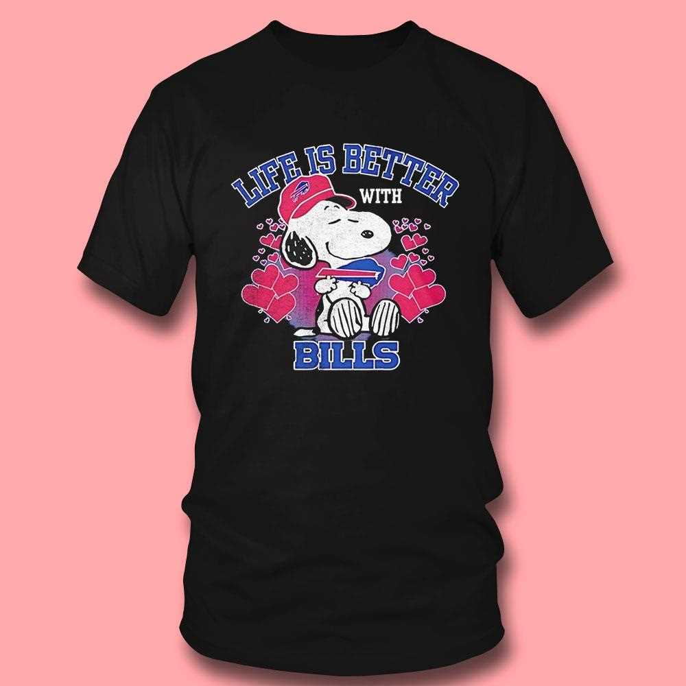 Snoopy Peanuts Life Is Better With Buffalo Bills Shirt Hoodie Snoopy Peanuts Life Is Better With Buffalo Bills Shirt Hoodie