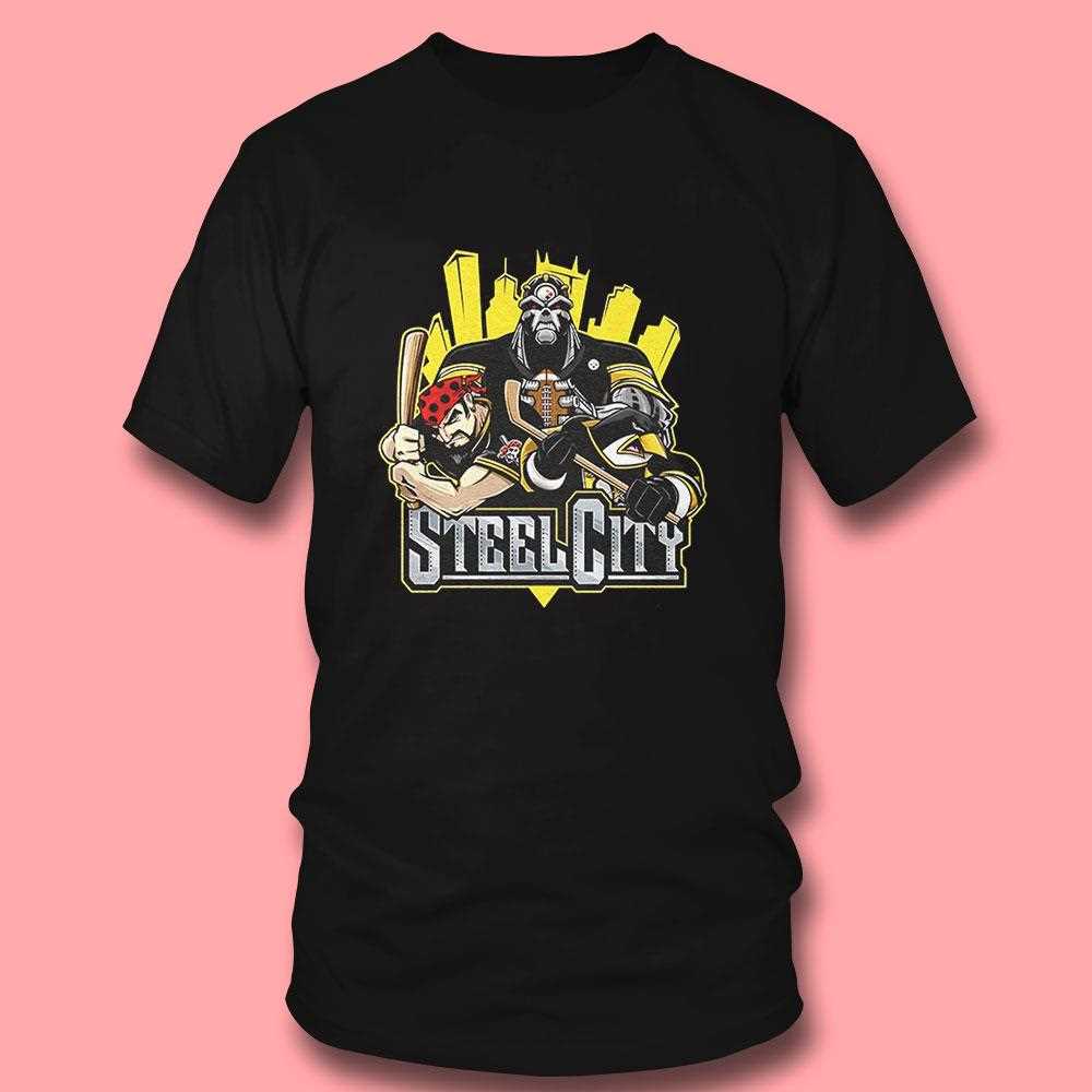Steel City Sports Teams Mascot Shirt Steel City Sports Teams Mascot Shirt