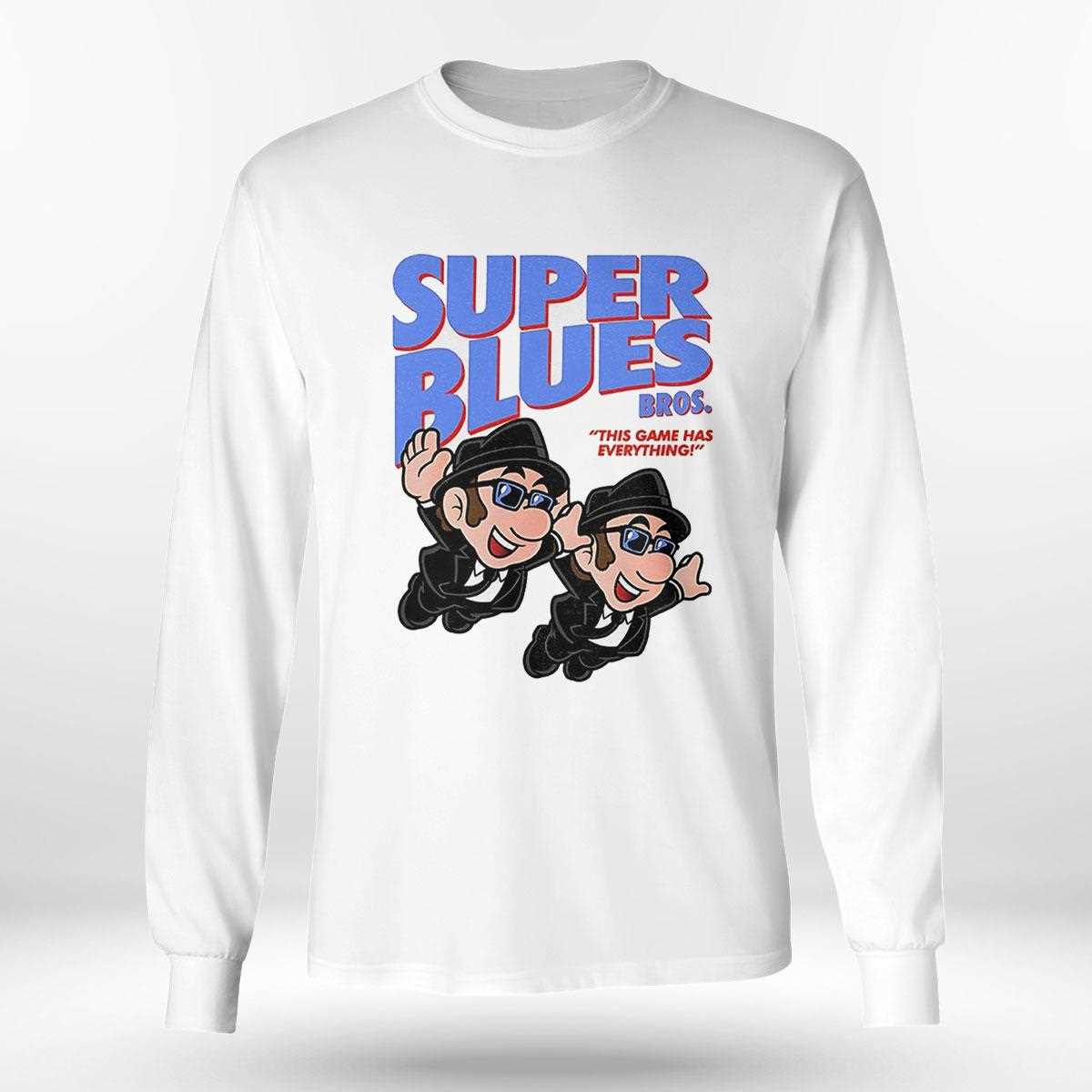 Super Blues Bros This Game Has Everything Shirt Super Blues Bros This Game Has Everything Shirt