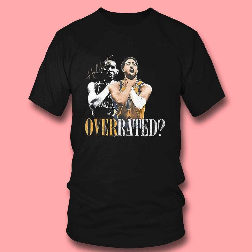 Tyrese Haliburton Indiana Pacers Overrated Shirt Tyrese Haliburton Indiana Pacers Overrated Shirt