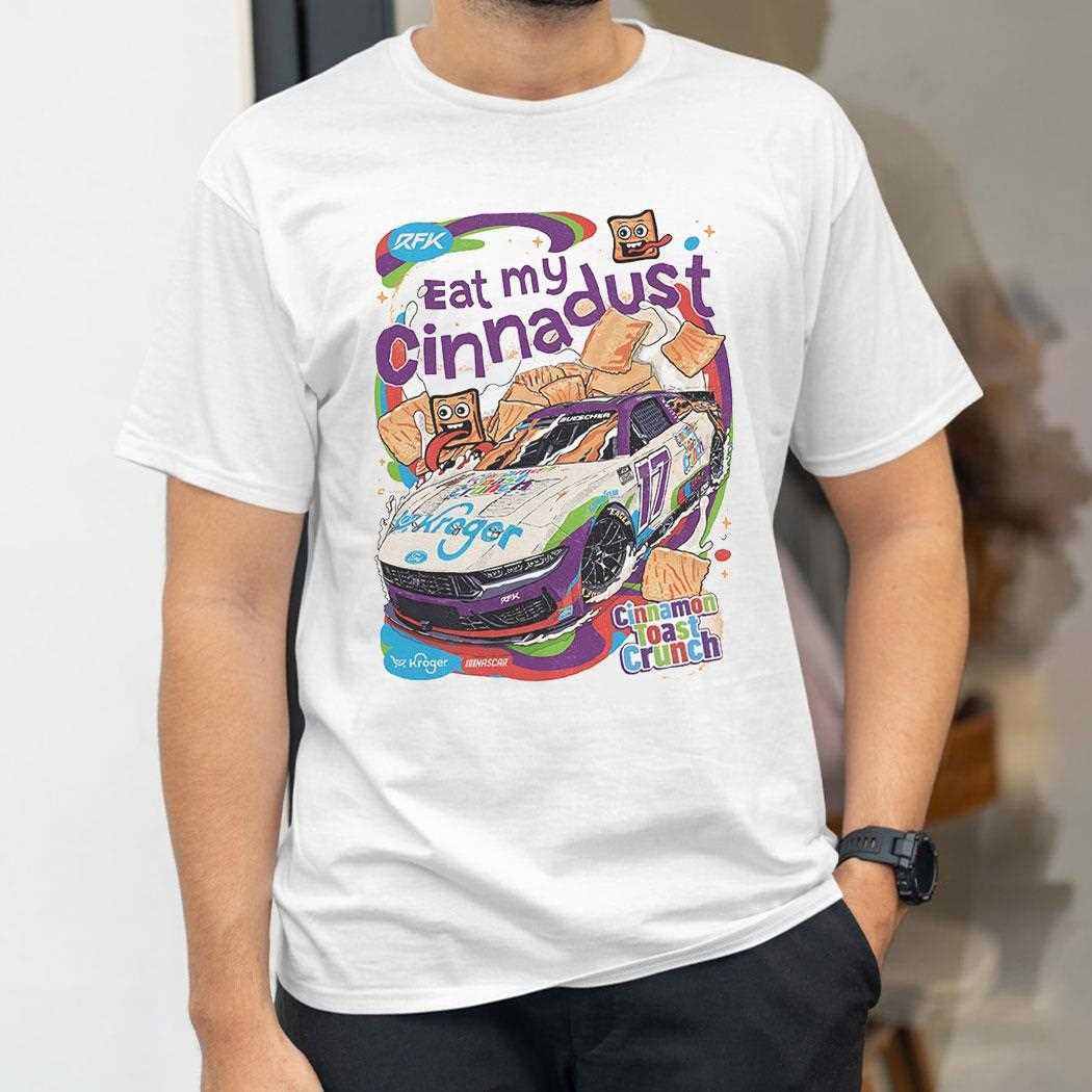 Eat My Cinnadust Cinnamon Toast Crunch Shirt Eat My Cinnadust Cinnamon Toast Crunch Shirt