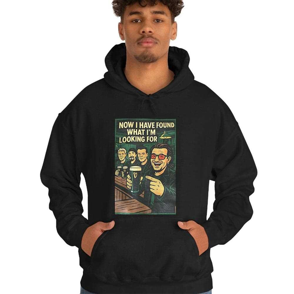 Now I Have Found What Im Looking For Shirt Now I Have Found What Im Looking For Shirt