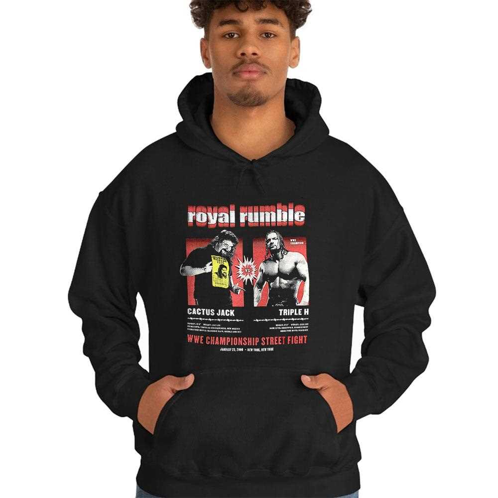 Royal Rumble Cactus Jack Vs Triple H Wwe Championship Street Fight Shirt Royal Rumble Cactus Jack Vs Triple H Wwe Championship Street Fight Shirt