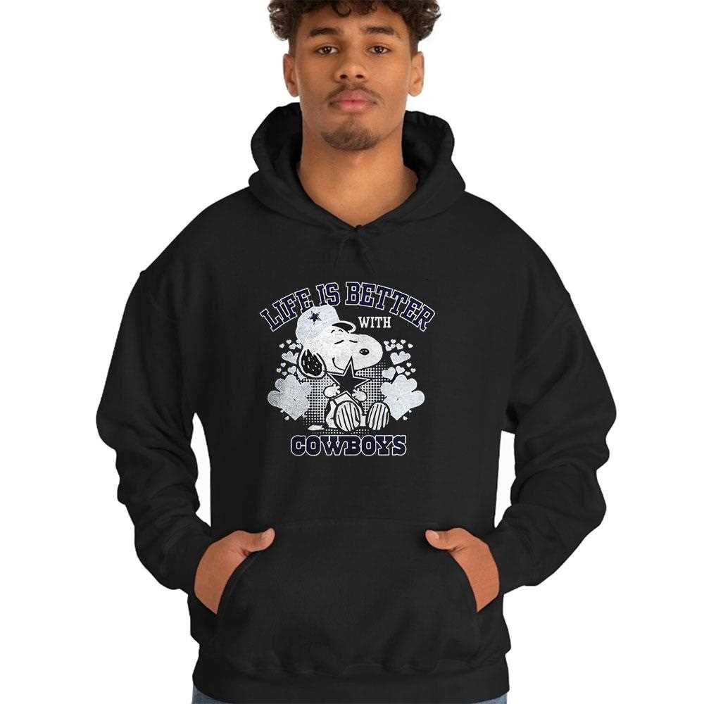 Snoopy Peanuts Life Is Better With Dallas Cowboys Shirt Hoodie Snoopy Peanuts Life Is Better With Dallas Cowboys Shirt Hoodie