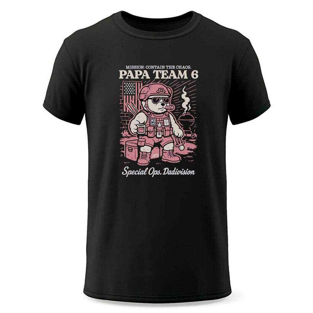 Bear Papa Team 6 Special Ops Dadivision Shirt Bear Papa Team 6 Special Ops Dadivision Shirt