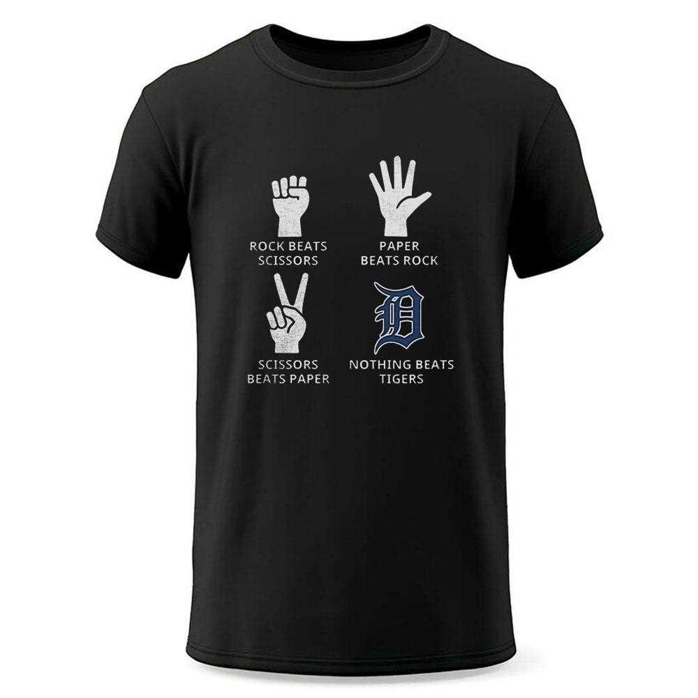 Detroit Tigers Rock Beats Scissors Paper Beats Rock Scissors Beats Paper Nothing Beats Tigers Shirt Detroit Tigers Rock Beats Scissors Paper Beats Rock Scissors Beats Paper Nothing Beats Tigers Shirt