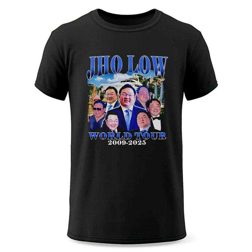 Jho Low World Tour 2009 2025 Shirt Jho Low World Tour 2009 2025 Shirt