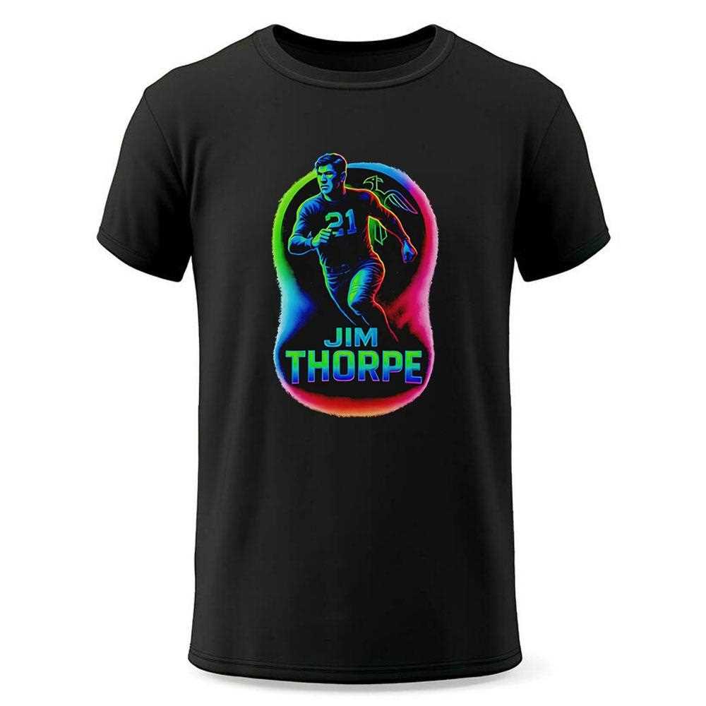 Jim Thorpe Epic Neon Pose Shirt Jim Thorpe Epic Neon Pose Shirt