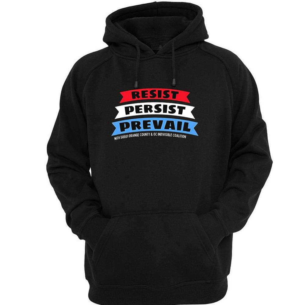 Resist Persist Prevail Shirt Resist Persist Prevail Shirt
