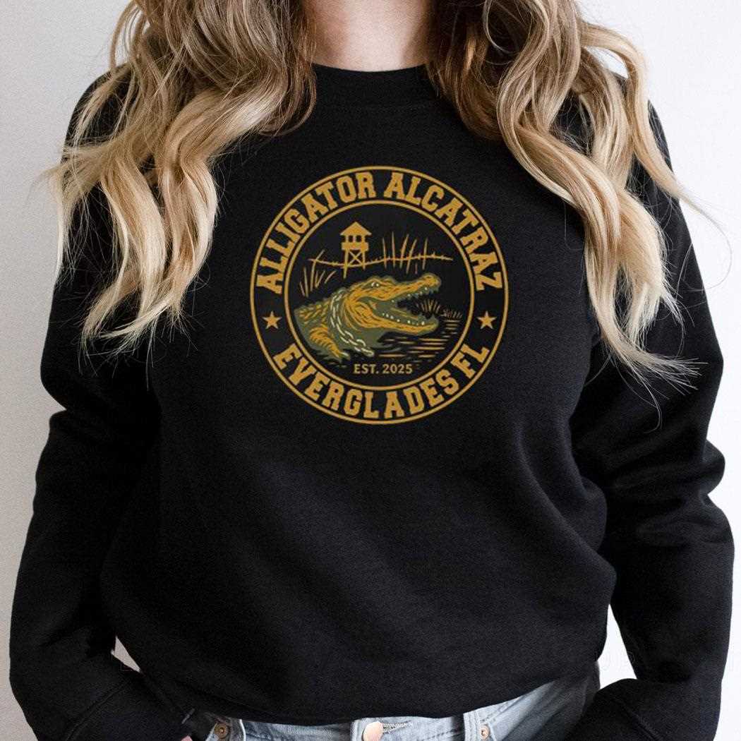 Alligator Alcatraz Everglades Fl Est 2025 Shirt Alligator Alcatraz Everglades Fl Est 2025 Shirt