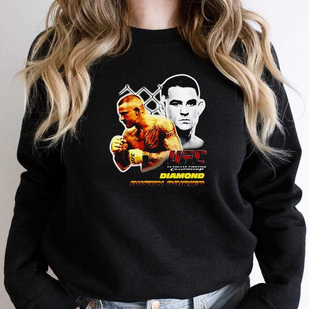 Dustin The Diamond Poirier Ufc Shirt Dustin The Diamond Poirier Ufc Shirt