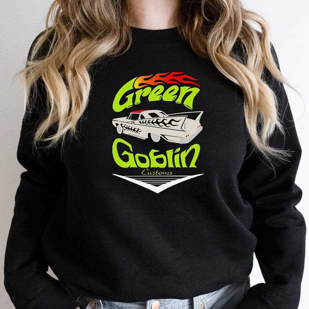 Green Goblin Customs Shirt Green Goblin Customs Shirt