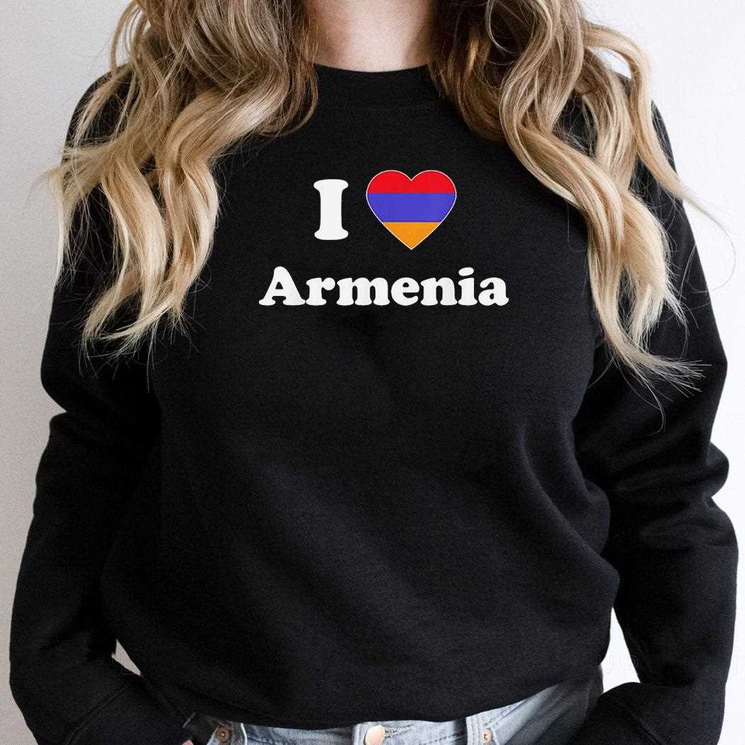 I Love Armenia Flag Shirt I Love Armenia Flag Shirt