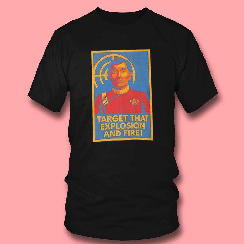 Target That Explosion And Fire Shirt Target That Explosion And Fire Shirt
