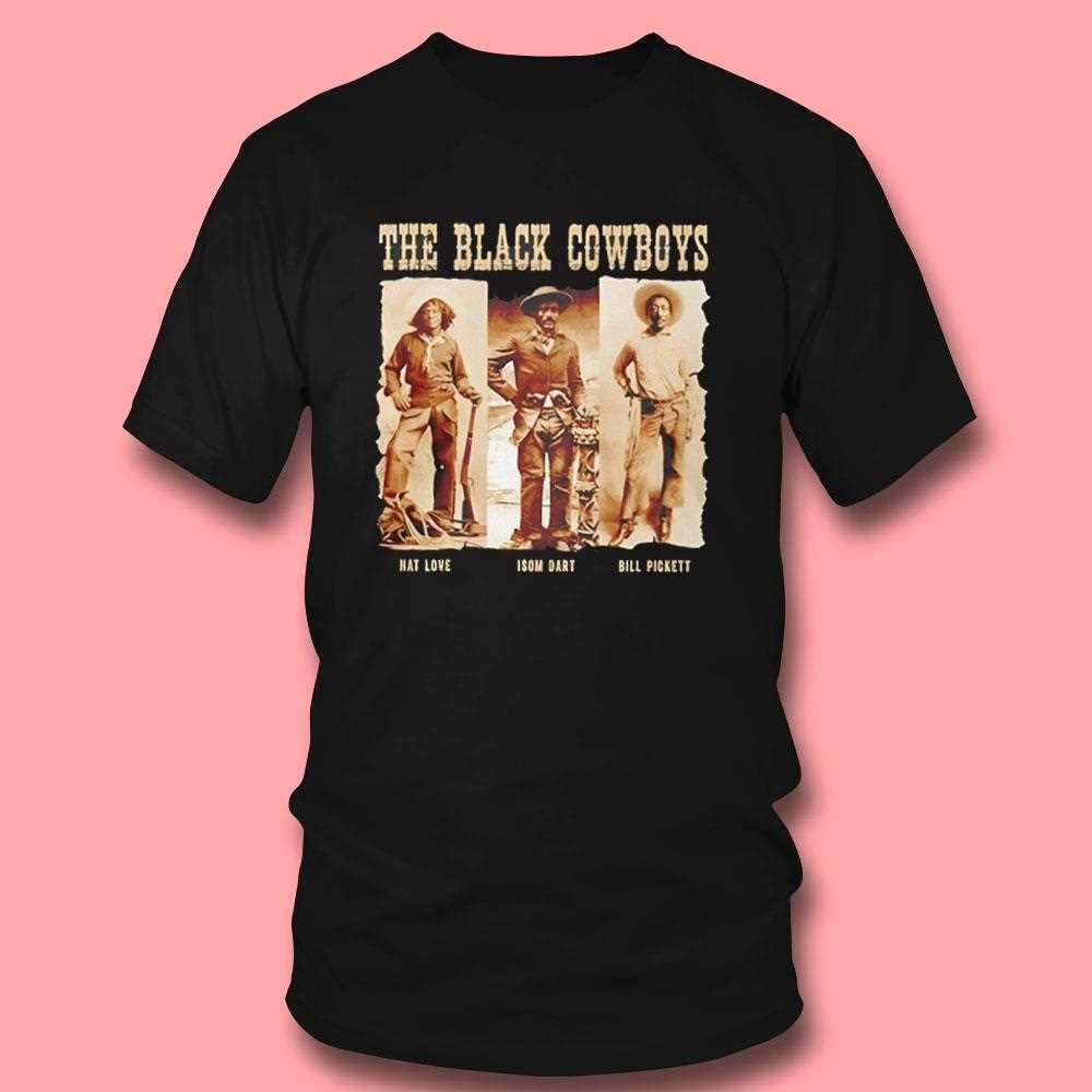 The Black Cowboys Western Rodeo Melanin Black History Shirt The Black Cowboys Western Rodeo Melanin Black History Shirt