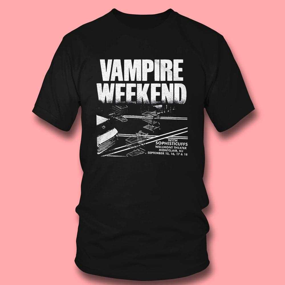 Vampire Weekend With Sophisticuffs Wellmont Theater Shirt Vampire Weekend With Sophisticuffs Wellmont Theater Shirt