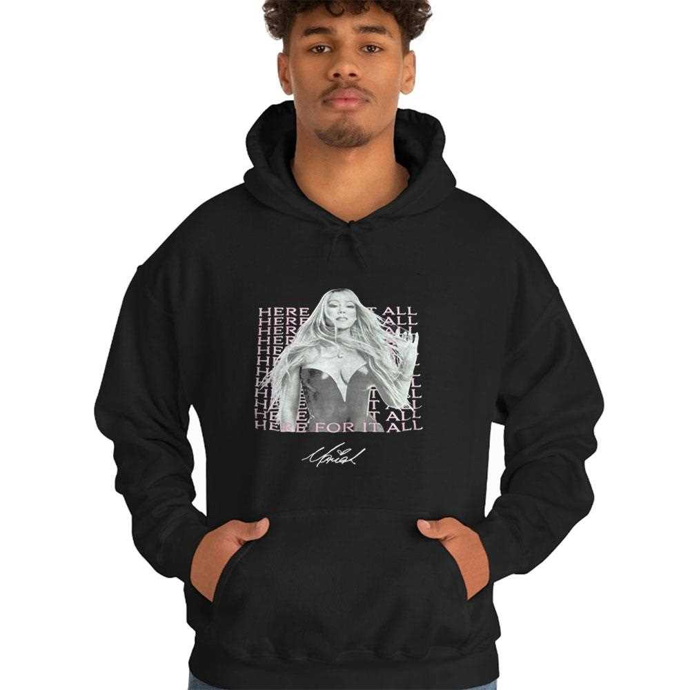 Mariah Carey Here For It All Signature Shirt Mariah Carey Here For It All Signature Shirt