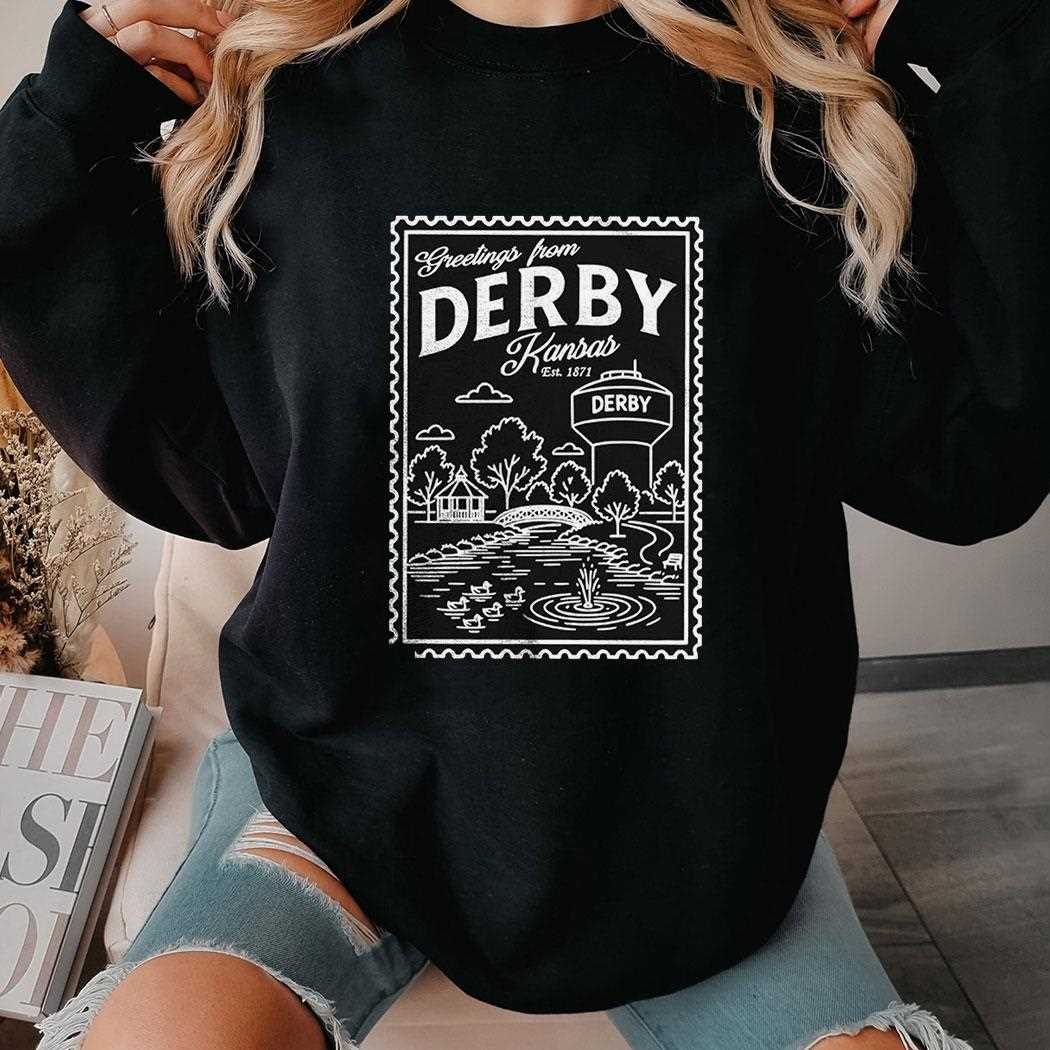 Greetings From Derby Kansas Est 1871 Shirt Greetings From Derby Kansas Est 1871 Shirt