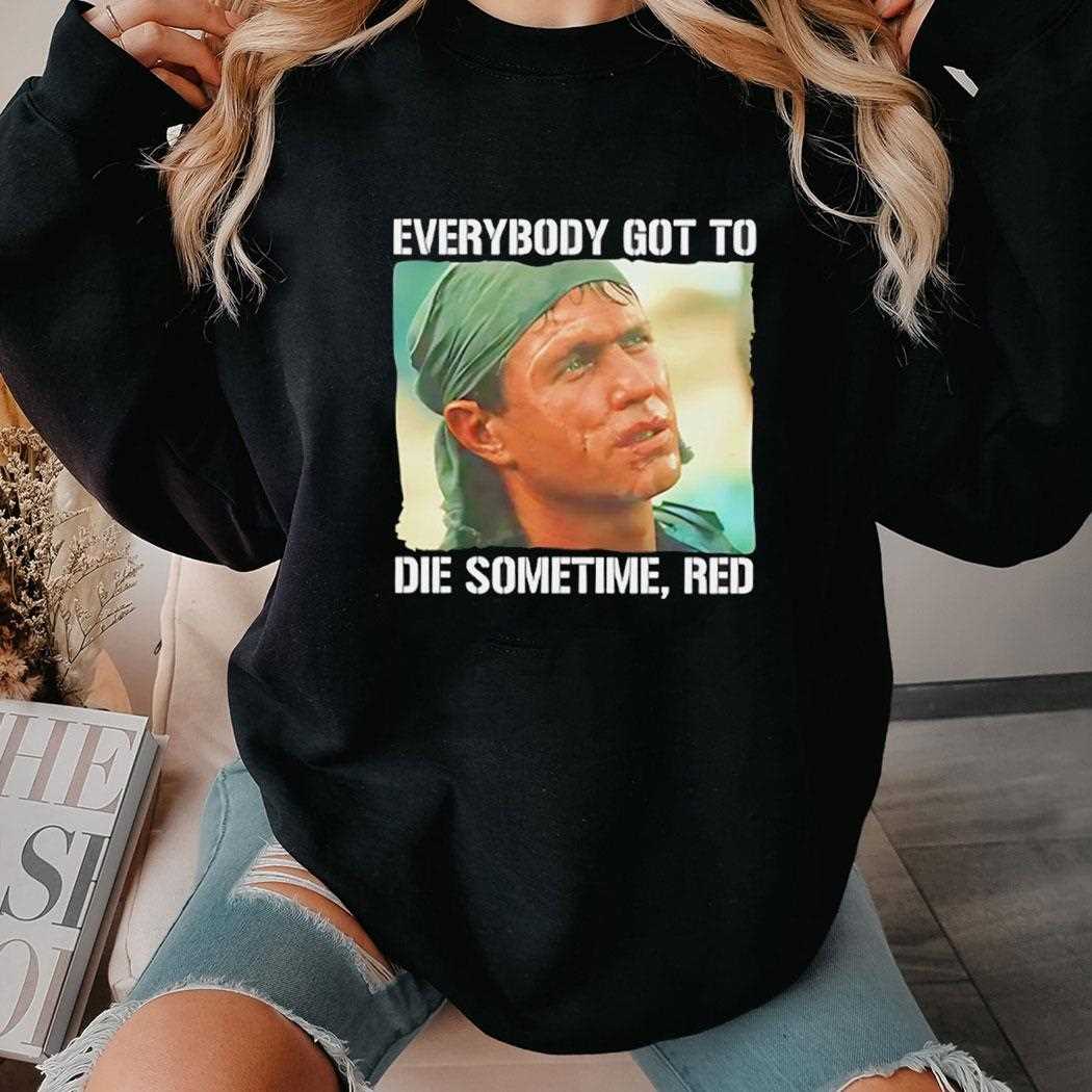 Tom Berenger Everybody Got To Die Sometime Red Shirt Tom Berenger Everybody Got To Die Sometime Red Shirt