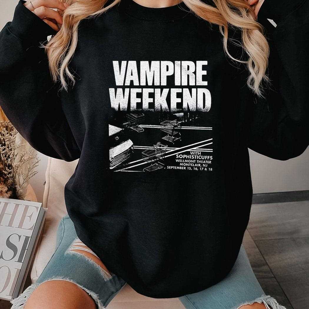 Vampire Weekend With Sophisticuffs Wellmont Theater Shirt Vampire Weekend With Sophisticuffs Wellmont Theater Shirt